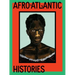 Afro-Atlantic Histories