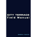 City Terrace Field Manual