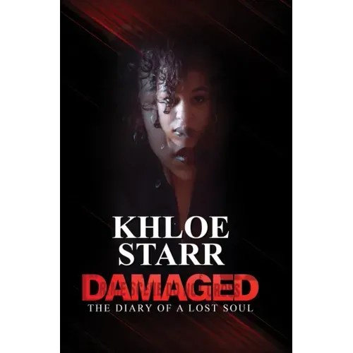 Damaged: The Diary of a Lost Soul