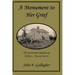 A Monument to Her Grief: The Sturtevant Murders of Halifax, Massachusetts
