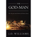 The God-Man: The Person and Work of Christ Jesus