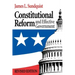 Constitutional Reform and Effective Government