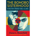 The Bonobo Sisterhood: Revolution Through Female Alliance