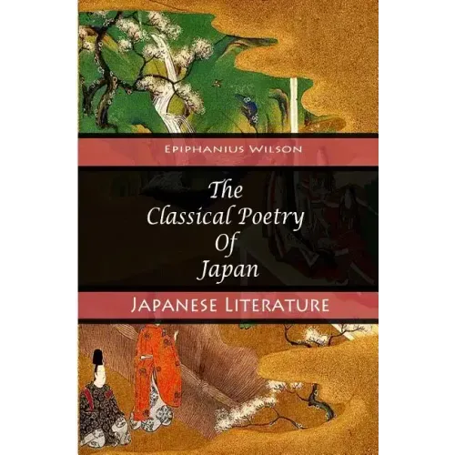 The Classical Poetry Of Japan