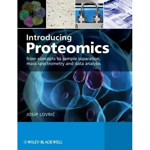 Introducing Proteomics