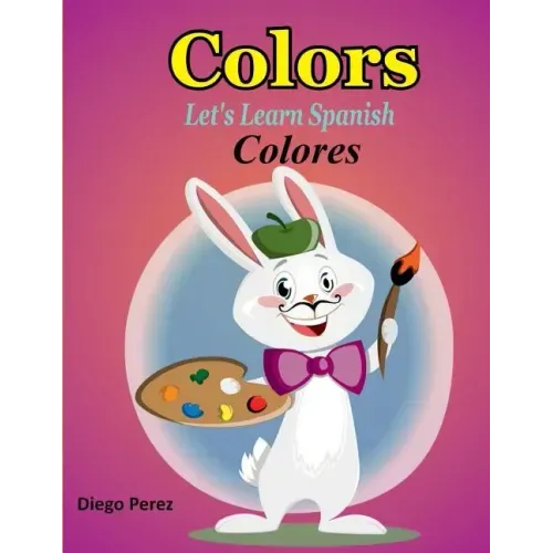 Let's Learn Spanish: Colors