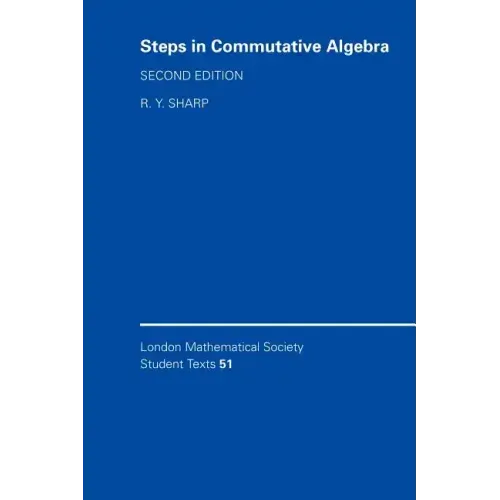 Steps in Commutative Algebra