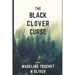 The Black Clover Curse