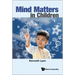 Mind Matters in Children