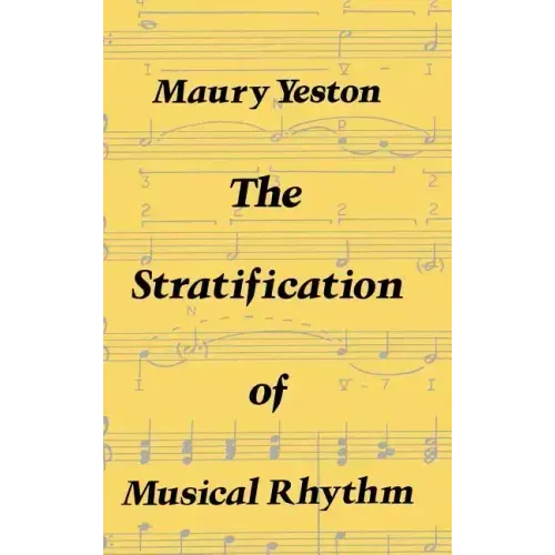The Stratification of Musical Rhythm