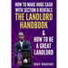 How to Make Huge Cash with Section 8 Rentals the Landlord Handbook & How to Be a Great Landlord.