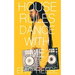 House Rules: Dance with Me
