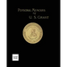 Personal Memoirs of U.S. Grant Volume 1/2: Large Print Edition