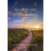 Palliative Care and Hospice Nursing: Dignity of Choice