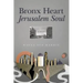 Bronx Heart Jerusalem Soul