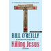 Killing Jesus: A History