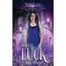 Hired Luck