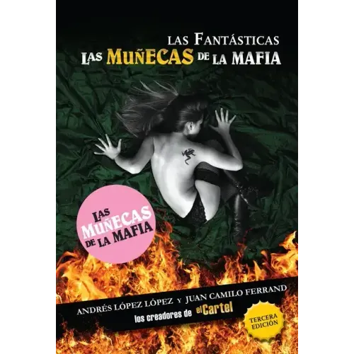 Las Fantásticas: Las Muñecas de la Mafía: Las Muñecas de la Mafía