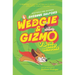 Wedgie & Gizmo vs. the Great Outdoors