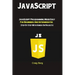 JavaScript: JavaScript Programming Made Easy for Beginners & Intermediates (Step By Step With Hands On Projects)