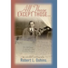 All Those Except Those...An Anecdotal Autobiography