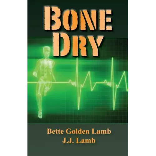 Bone Dry