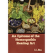 An Epitome of the Homeopathic Healing Art