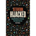 Attention Hijacked: Using Mindfulness to Reclaim Your Brain from Tech