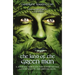 The Land of the Green Man: A Journey Through the Supernatural Landscapes of the British Isles