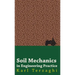 Soil Mechanics in Engineering Practice