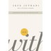 With: Reimagining the Way You Relate to God