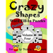 Crazy Shapes Word Fill-In Puzzles, Volume 4: 90 Puzzles