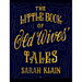 The Little Book Of Old Wives' Tales