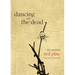 Dancing with the Dead: The Essential Red Pine Translations