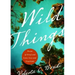 Wild Things: Poems of Grief and Love, Loss and Gratitude