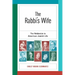 The Rabbi's Wife: The Rebbetzin in American Jewish Life