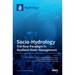 Socio-Hydrology: The New Paradigm in ResilientWater Management