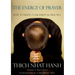 The Energy of Prayer: How to Deepen Your Spiritual Practice
