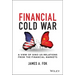 Financial Cold War: A View of Sino-Us Relations from the Financial Markets
