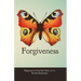Happiness in Your Life - Book Three: Forgiveness