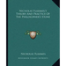 Nicholas Flammel's Theory and Practice of the Philosopher's Stone