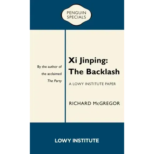 XI Jinping: The Backlash