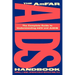 The Amfar AIDS Handbook: The Complete Guide to Understanding HIV and AIDS