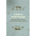 A Guide to Incubating Eggs - With Tips on Bird's Natural Incubation and Artificial Incubation