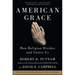 American Grace: How Religion Divides and Unites Us