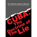 Cuba: The Doctrine of the Lie