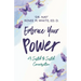 Embrace Your Power: A Sistah to Sistah Conversation