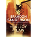 The Alloy of Law: A Mistborn Novel