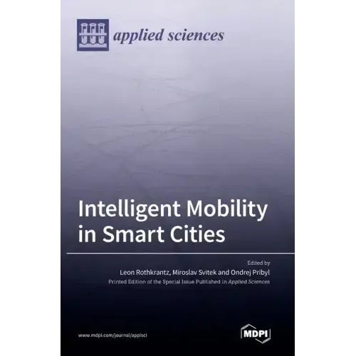 Intelligent Mobility in Smart Cities