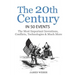 History: The 20th Century in 50 Events: The Most Important Inventions, Conflicts, Technologies & Much More (World History, Hist